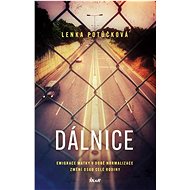Dálnice - Lenka Potůčková