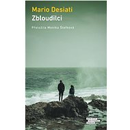 Zbloudilci - 