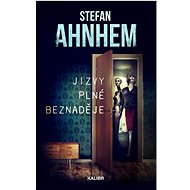 Jizvy plné beznaděje - Stefan Ahnhem