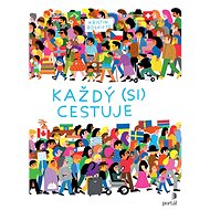 Každý (si) cestuje - Kristin Roskifte