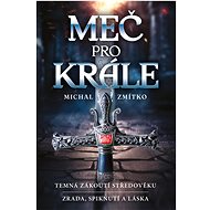 Meč pro krále - Michal Zmítko