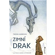 Zimní drak - Troon Harrison; Andrea Offermann