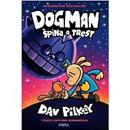 Dogman Špína a trest - Dav Pilkey