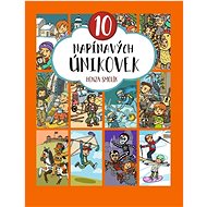 10 napínavých únikovek - Honza Smolík