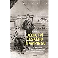 Dědictví českého trampingu - Karel Altman