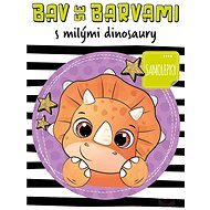 Have fun with colours with cute dinosaurs - Colouring Book