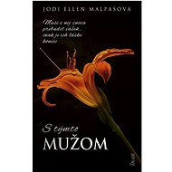 S týmto mužom - Jodi Ellen Malpas