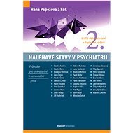 Naléhavé stavy v psychiatrii - Hana Papežová