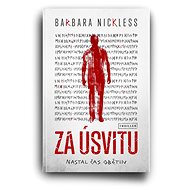 Za úsvitu - Barbara Nickless