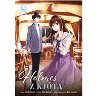 Holmes z Kjóta 8 - Šizu Jamauči; Ičiha Akizuki; Mai Močizuki