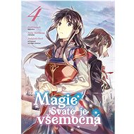 Magie Svaté je všemocná 4 - Juka Tačibana;  Fudžiazuki