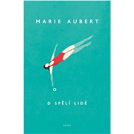 Dospělí lidé - Marie Aubert