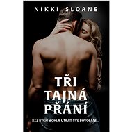 Tři tajná přání - Nikki Sloane
