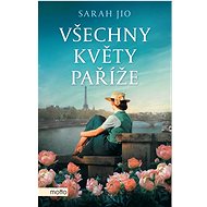 Všechny květy Paříže - 
