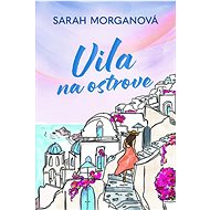 Vila na ostrove - Sarah Morgan