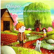 Chlapec a veľkonočné dobrodružstvo - Katarína Buffová; Peter Buffa
