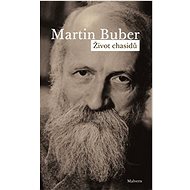 Život chasidů - Martin Buber