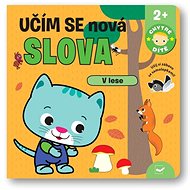V lese Učím se nová slova: Chytré dítě - 