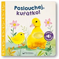 Poslouchej, kuřátko! - 