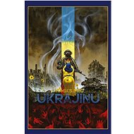 Komiks pro Ukrajinu - Gabriel Rodriguez  John Layman  Kurt Busiek  Stan Sakai  Walter Simonson