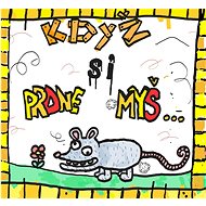 Když si prdne myš… - Saša Gr.; Mikuláš Olšiak