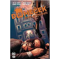 Domeček krve a bolesti - Mike Carey