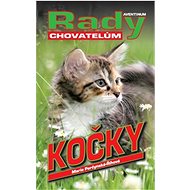 Kočky: rady chovatelům - Marie Perčynská Říhová
