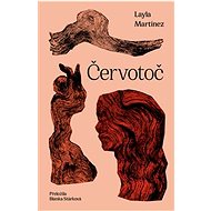 Červotoč - Layla Martínez
