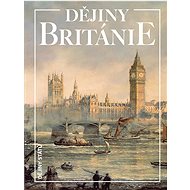 Dějiny Británie - Kenneth Owen Morgan