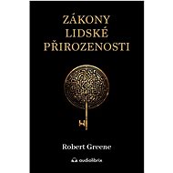 Zákony lidské přirozenosti - Robert Greene