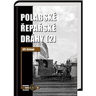 Polabské řepařské dráhy 2 - Jiří Strnad  Jiří Strnad