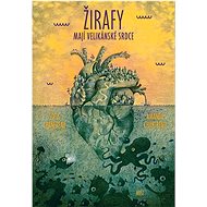 Žirafy mají velikánské srdce - Sofia Chanfreau