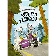 Kudy kam s kapačkou - Josephine Mark