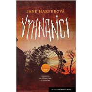 Vyhnanci - Jane Harper
