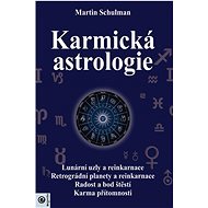 Karmická astrologie - Martin Schulman
