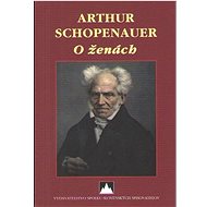 O ženách - Arthur Schopenauer