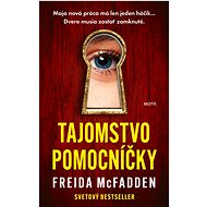 Tajomstvo pomocníčky - Freida McFadden