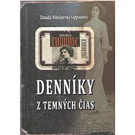 Denníky z temných čias - Zinajda Nikolajevna Gippisová