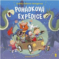 Pohádková expedice - Ludmila Bakonyi Selingerová