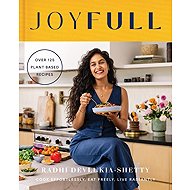 JoyFull: Cook Effortlessly, Eat Freely, Live Radiantly - 