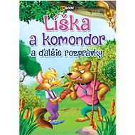 Líška a komondor: a ďalšie rozprávky - 