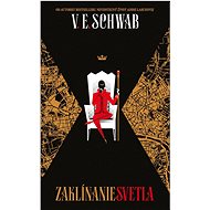 Zaklínanie svetla - V. E. Schwab