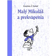 Malý Mikuláš a prekvapenia - René Goscinny