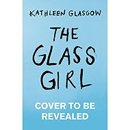 The Glass Girl - 