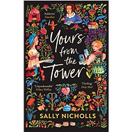 Yours From the Tower - 