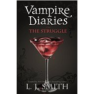 Vampire Diaries 02. The Struggle - 