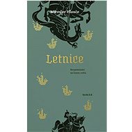 Letnice: Rozpomínání na konec světa - Miroslav Hlaučo