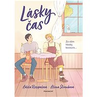 Lásky čas - Adéla Rosípalová; Alena Štraubová