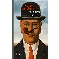 Falešný knír - Karel Zeithaml