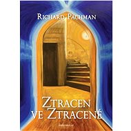 Ztracen ve Ztracené - Richard Pachman